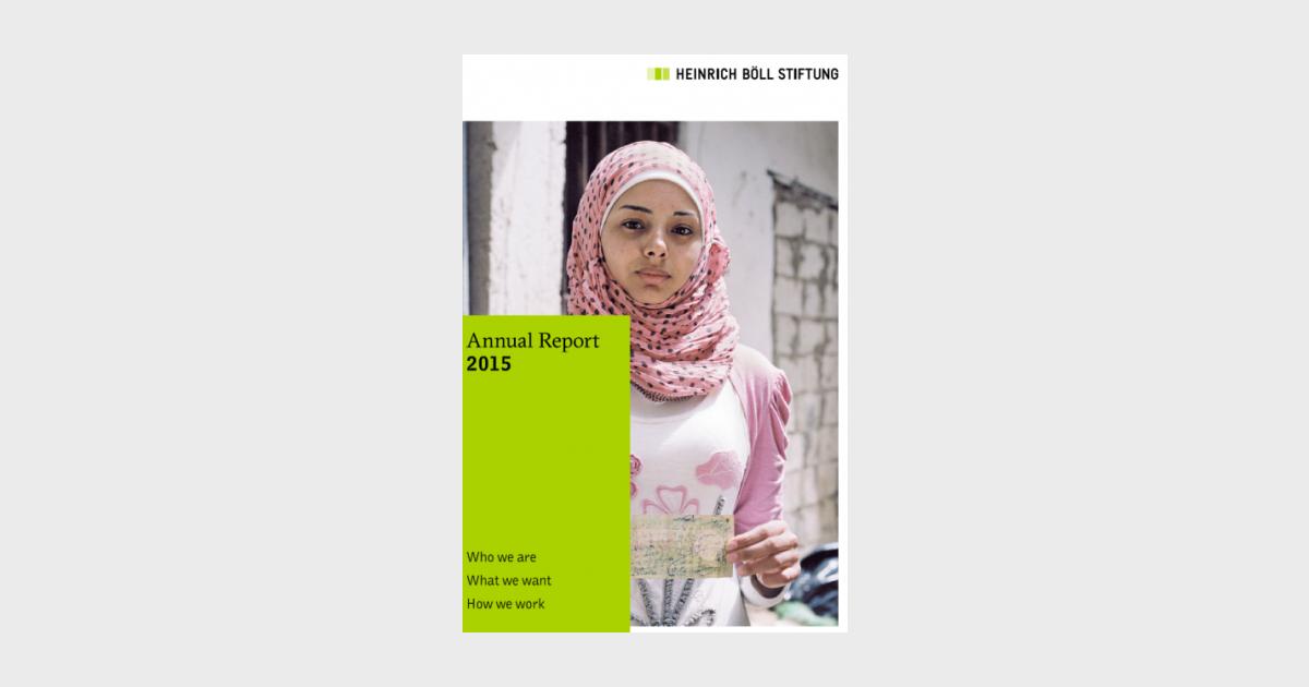 Annual Report 2015 | Heinrich Böll Stiftung | Regional Office New Delhi